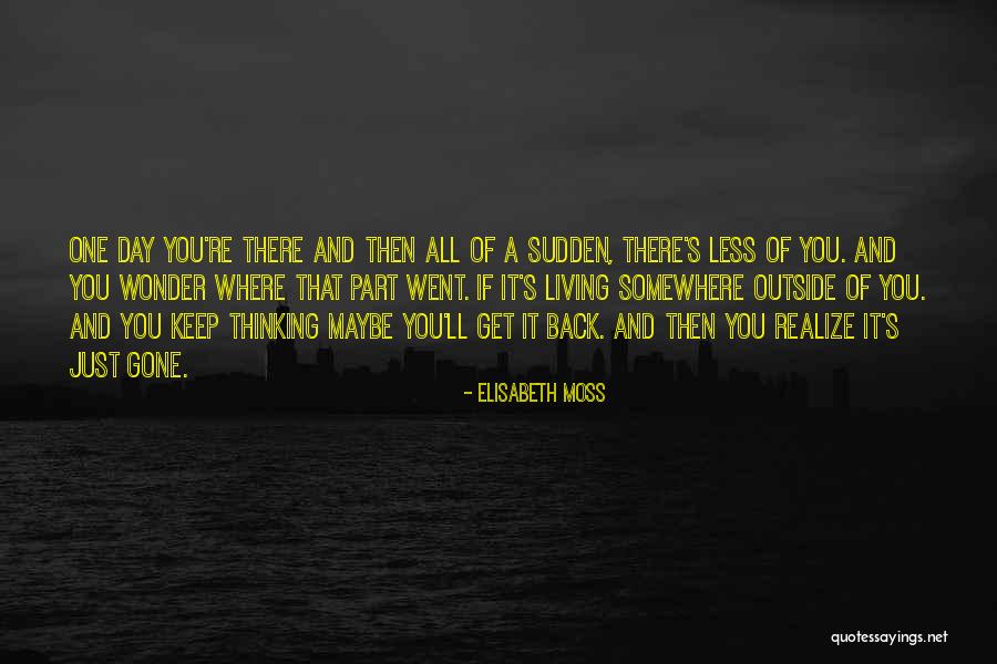 Elisabeth Moss Quotes 1441356 Elisabeth Moss Quotes 1441356