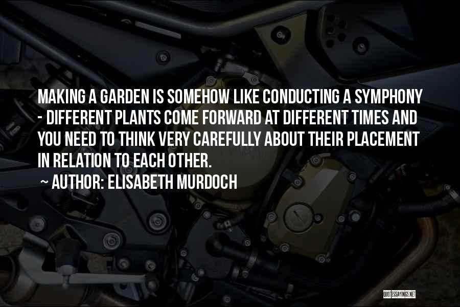 Elisabeth Murdoch Quotes 1515812