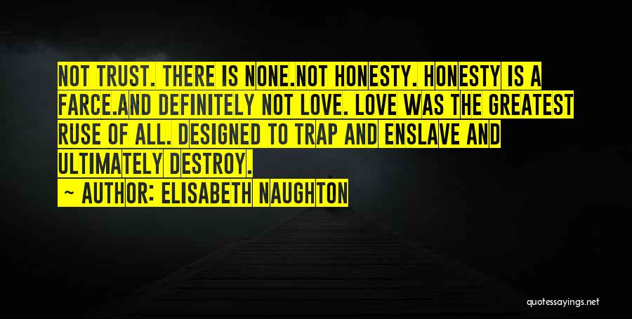 Elisabeth Naughton Quotes 1685121