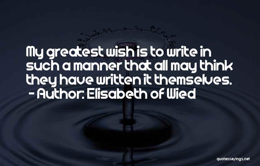 Elisabeth Of Wied Quotes 1151327