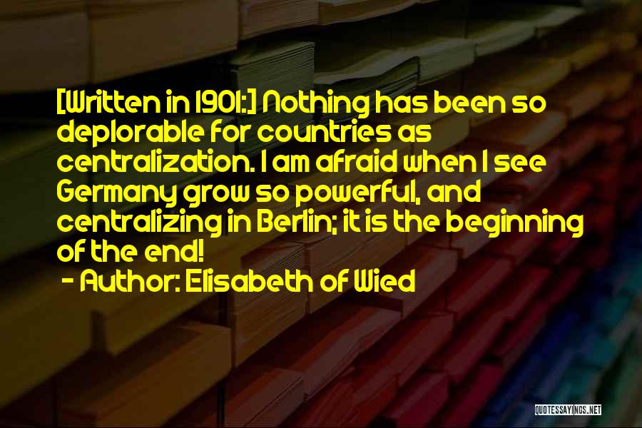 Elisabeth Of Wied Quotes 867710