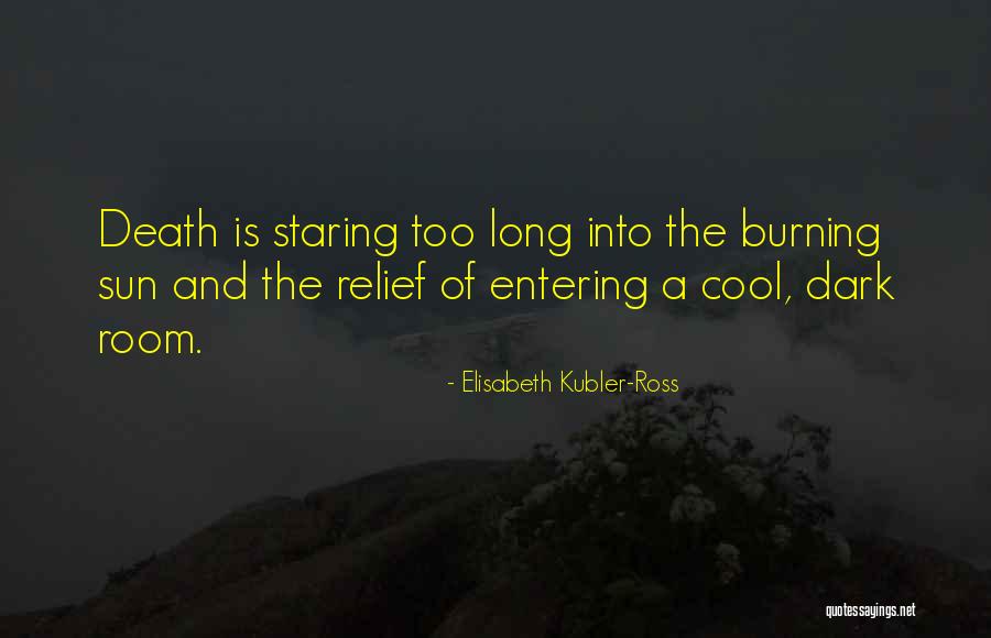 Elisabeth Quotes By Elisabeth Kubler-Ross Elisabeth Quotes By Elisabeth Kubler-Ross