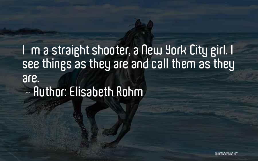 Elisabeth Rohm Quotes 1234194