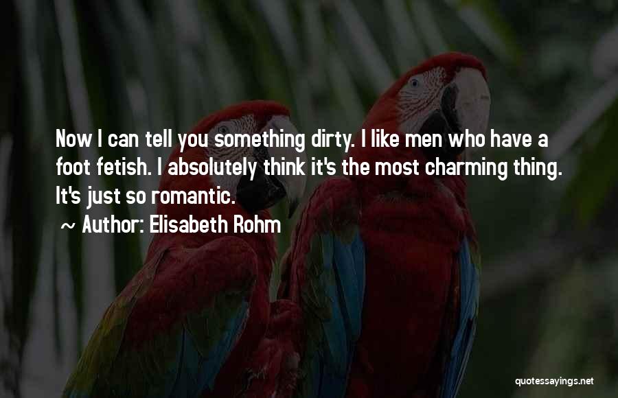 Elisabeth Rohm Quotes 1650836