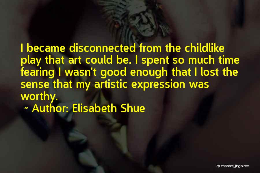 Elisabeth Shue Quotes 1371207