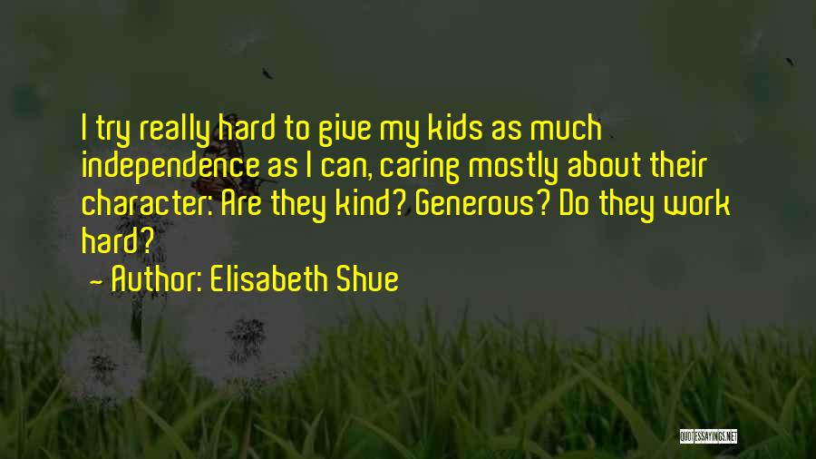 Elisabeth Shue Quotes 2238187