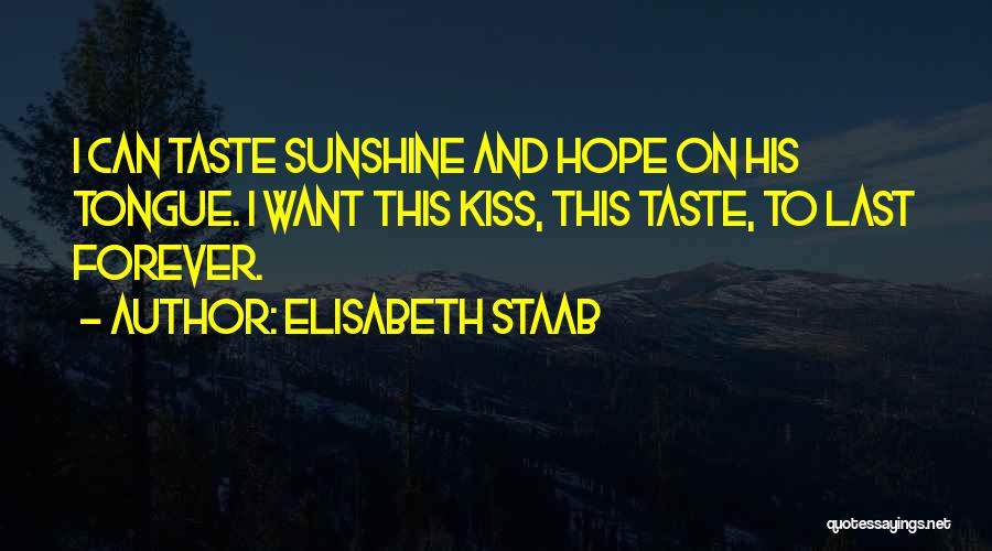 Elisabeth Staab Quotes 1839387