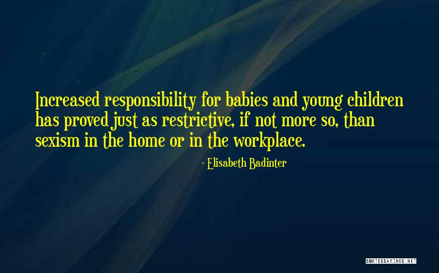 Elisabeth Young-bruehl Quotes By Elisabeth Badinter