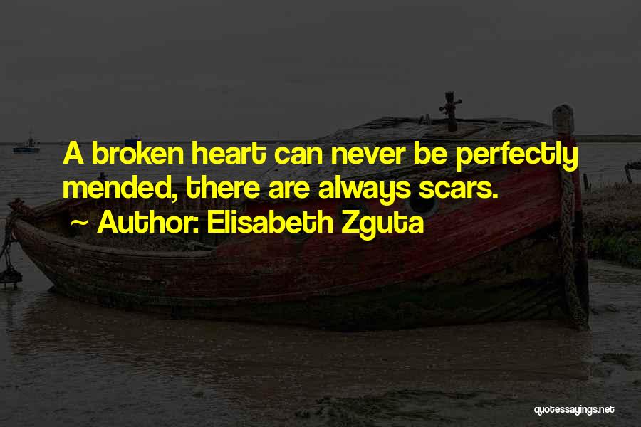 Elisabeth Zguta Quotes 137798