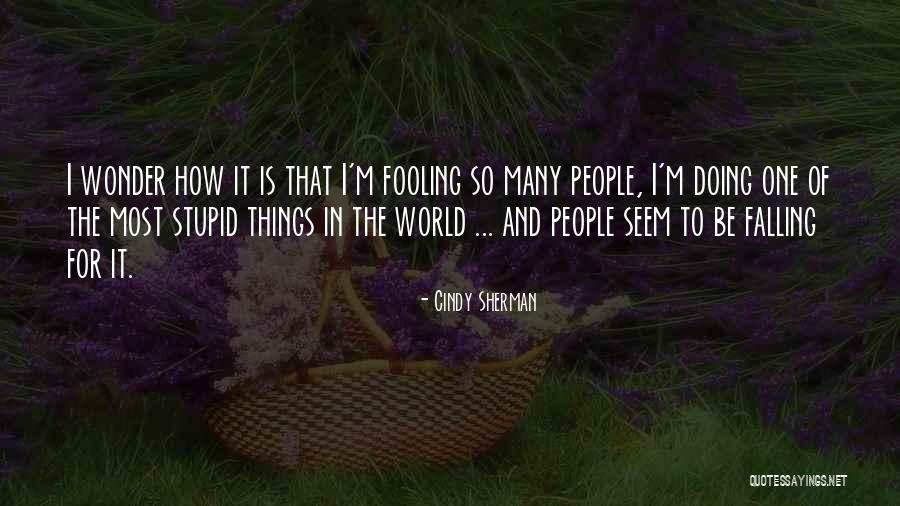 Elisandra Diaz Quotes By Cindy Sherman Elisandra Diaz Quotes By Cindy Sherman