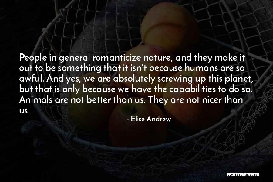 Elise Andrew Quotes 1275607 Elise Andrew Quotes 1275607