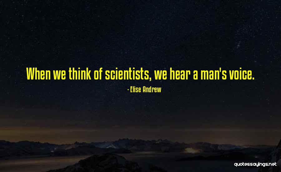 Elise Andrew Quotes 340154 Elise Andrew Quotes 340154