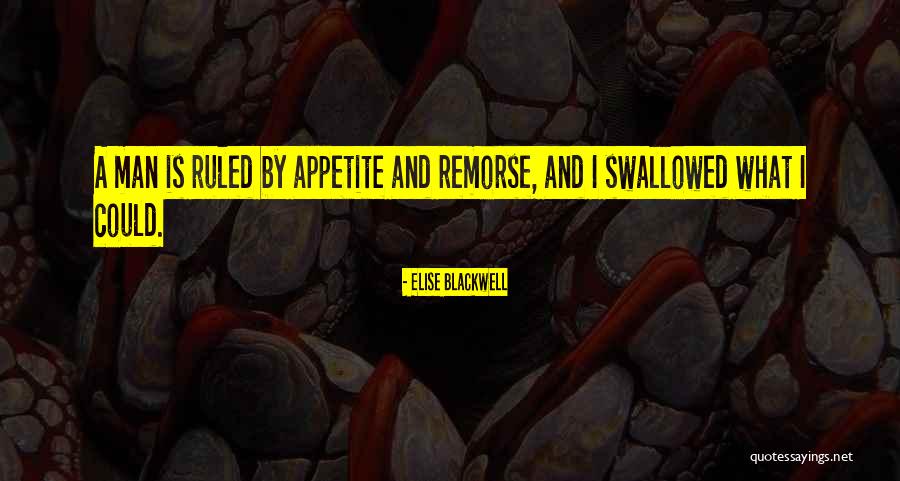 Elise Blackwell Quotes 1439947 Elise Blackwell Quotes 1439947