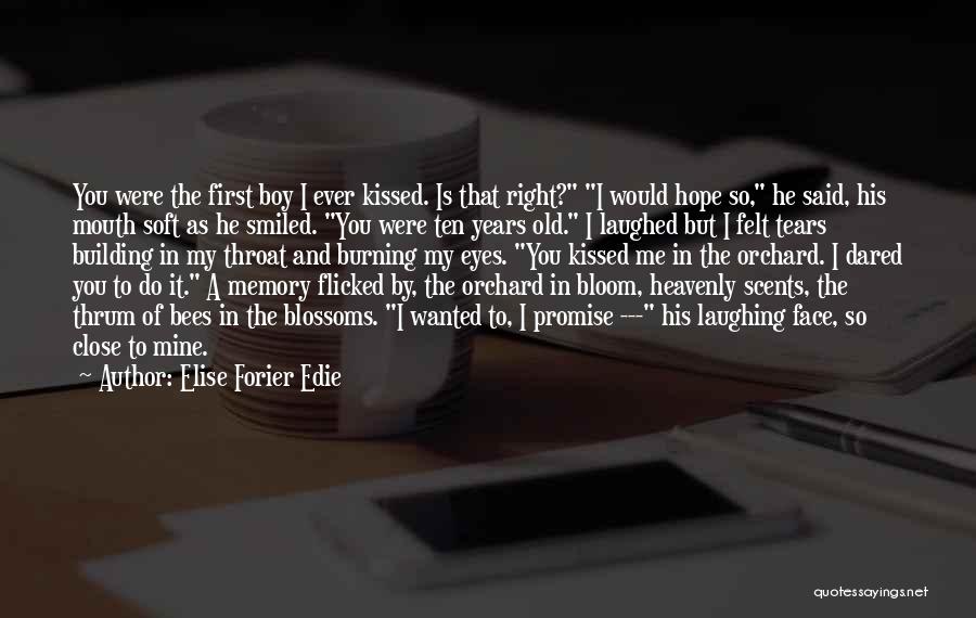 Elise Forier Edie Quotes 101554