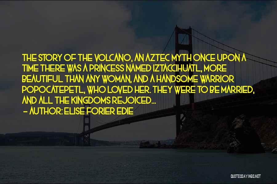 Elise Forier Edie Quotes 657987