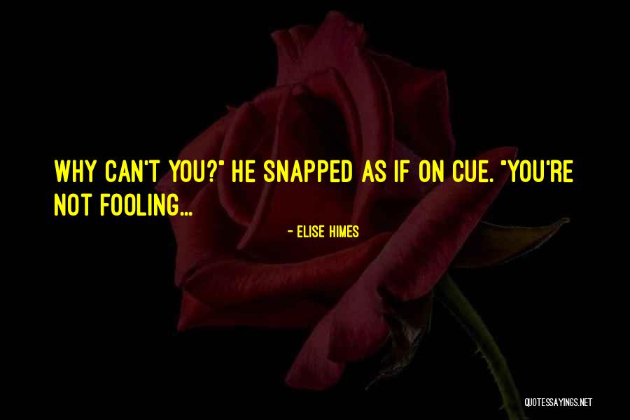 Elise Himes Quotes 419628 Elise Himes Quotes 419628
