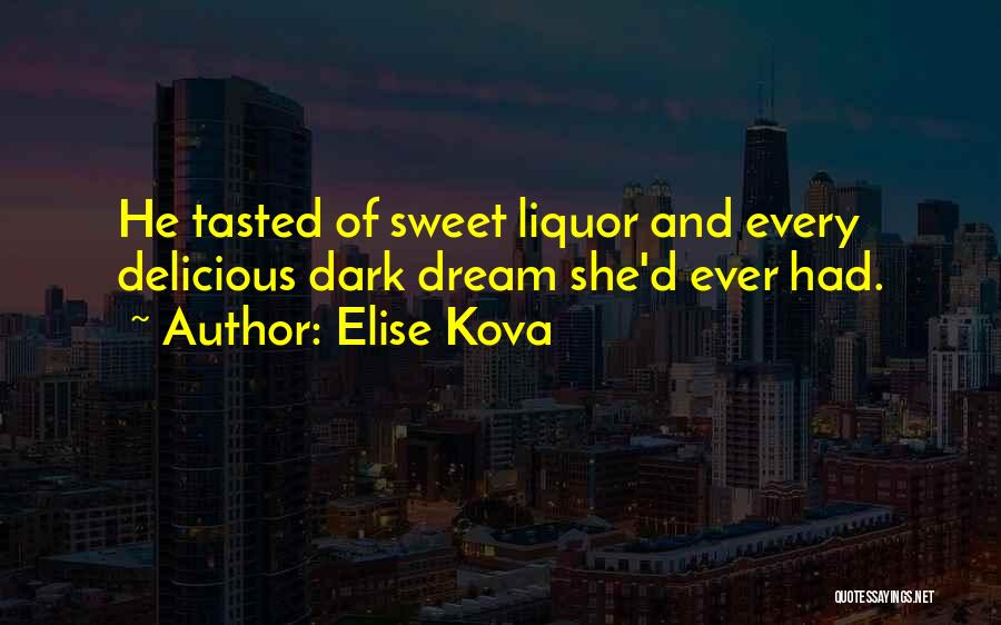 Elise Kova Quotes 108845