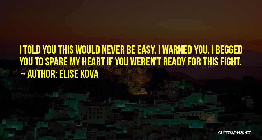 Elise Kova Quotes 1496897