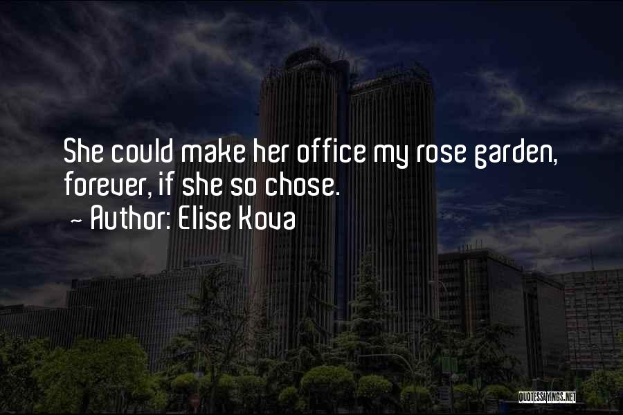 Elise Kova Quotes 1832966