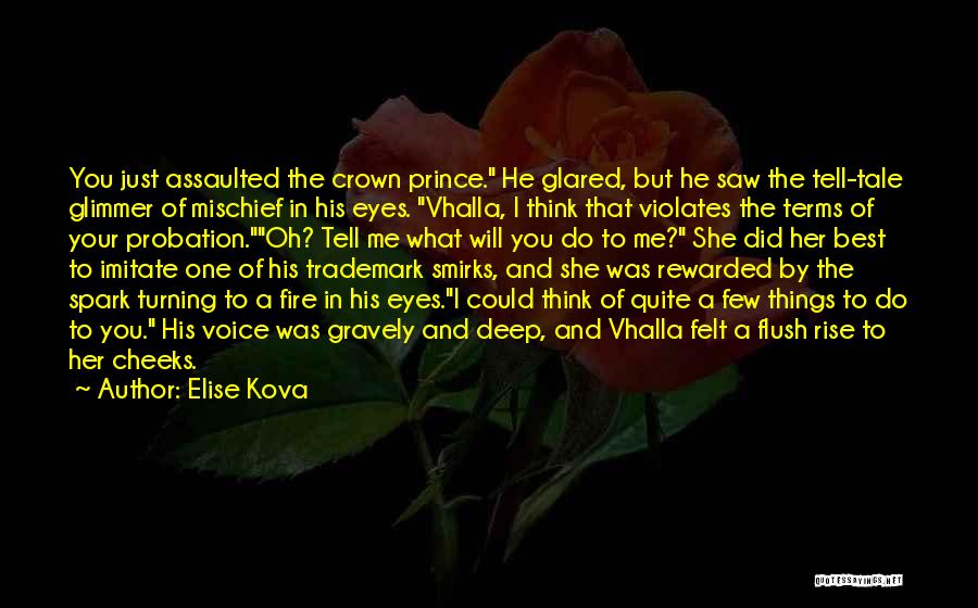 Elise Kova Quotes 276477