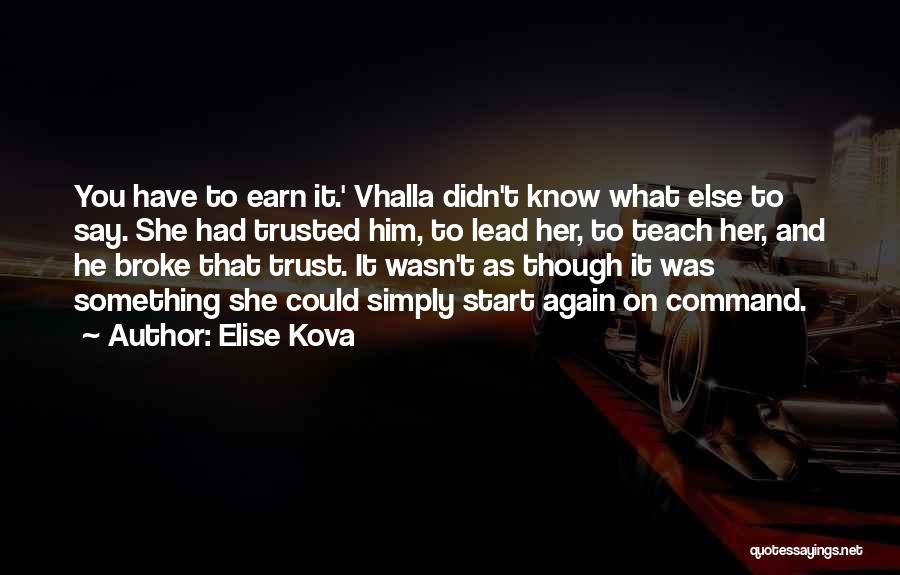 Elise Kova Quotes 296360