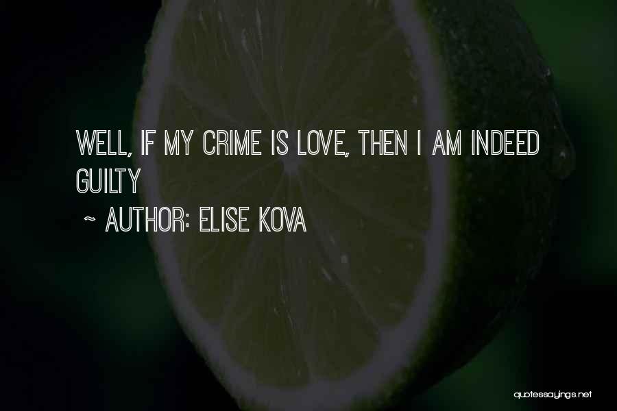 Elise Kova Quotes 298278