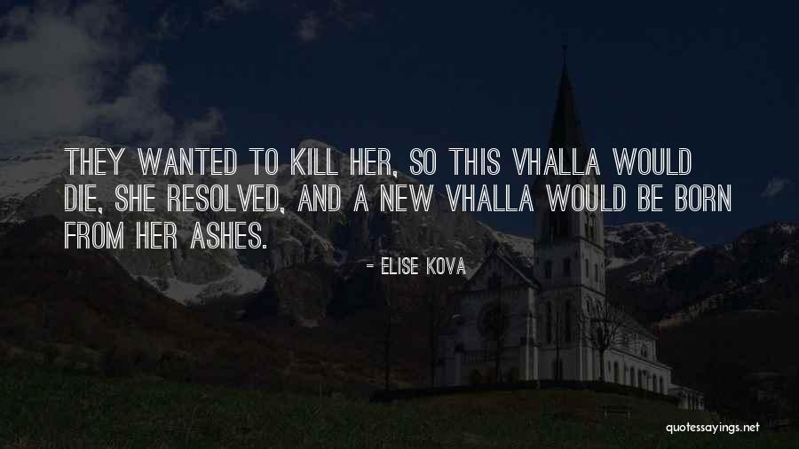 Elise Kova Quotes 322934