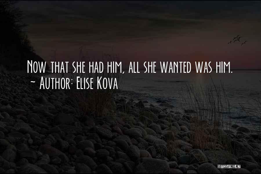 Elise Kova Quotes 338488