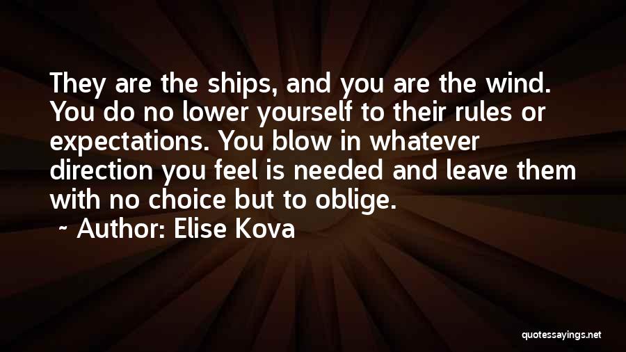 Elise Kova Quotes 729908