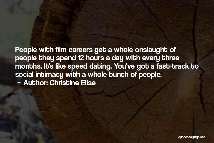 Elise Quotes By Christine Elise