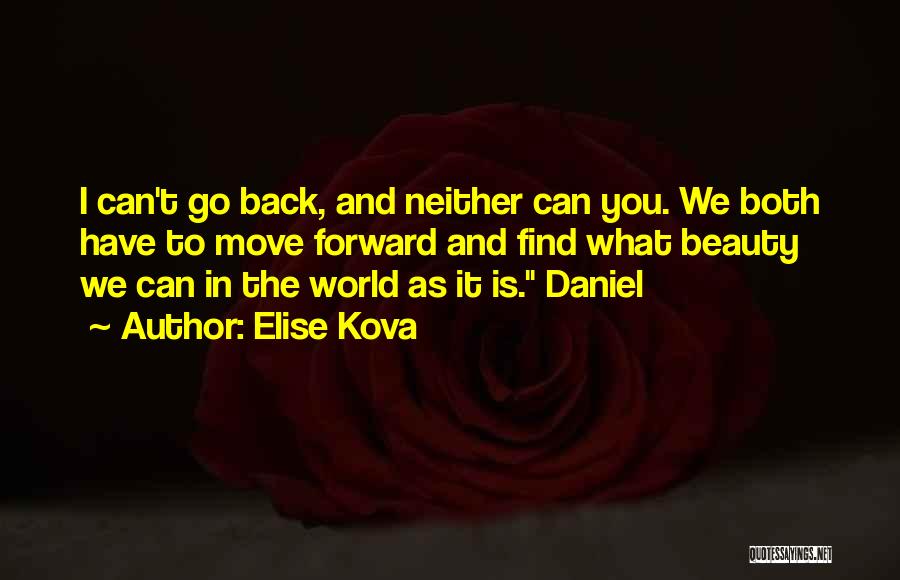 Elise Quotes By Elise Kova