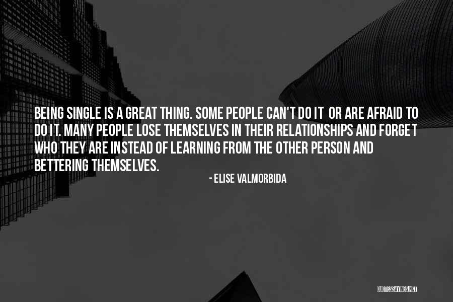 Elise Valmorbida Quotes 1127002