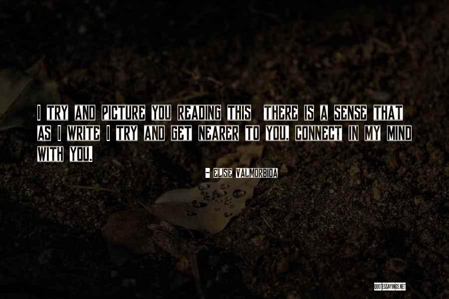 Elise Valmorbida Quotes 114408 Elise Valmorbida Quotes 114408