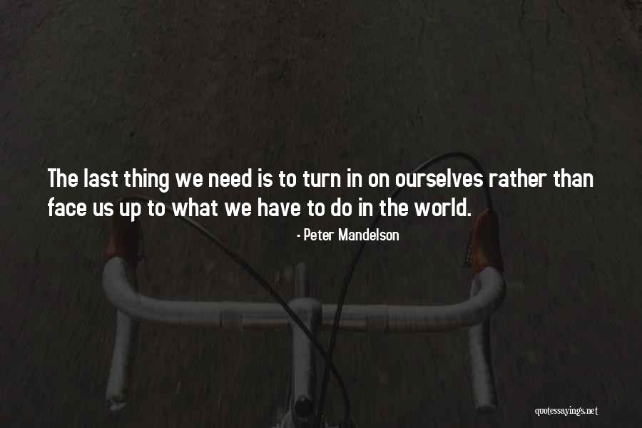 Elisenda Fabregas Quotes By Peter Mandelson Elisenda Fabregas Quotes By Peter Mandelson
