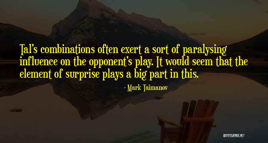 Eliseu E A Quotes By Mark Taimanov Eliseu E A Quotes By Mark Taimanov