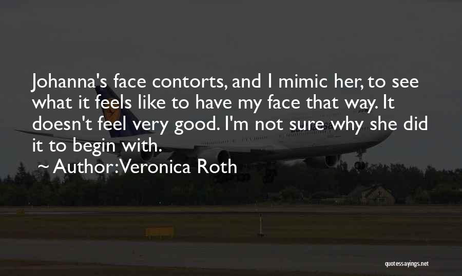 Elisey Myson Quotes By Veronica Roth