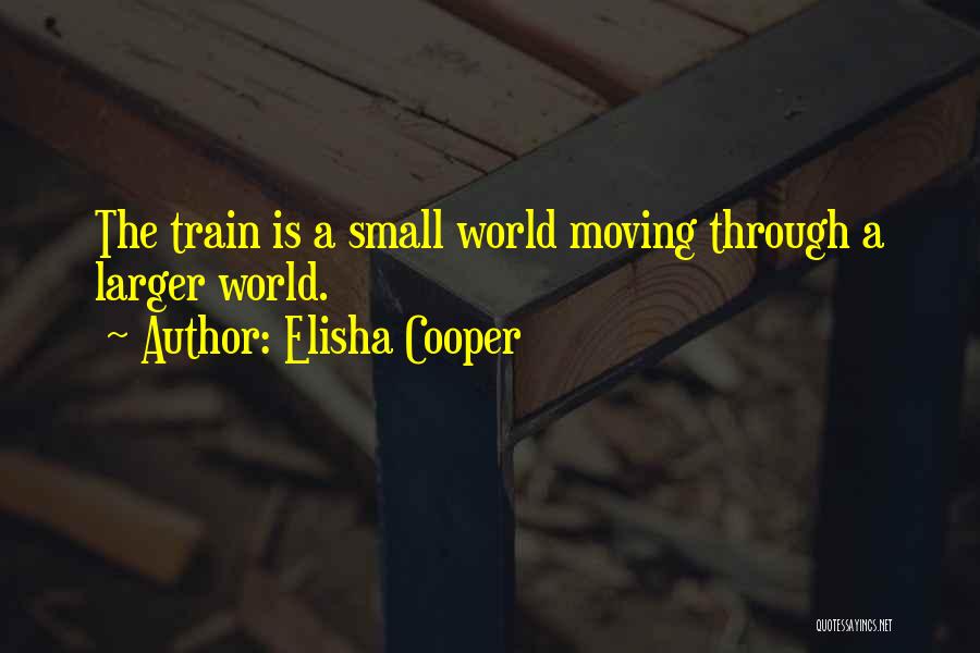 Elisha Cooper Quotes 763144