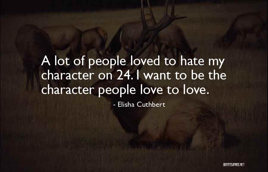 Elisha Cuthbert Quotes 1599298 Elisha Cuthbert Quotes 1599298