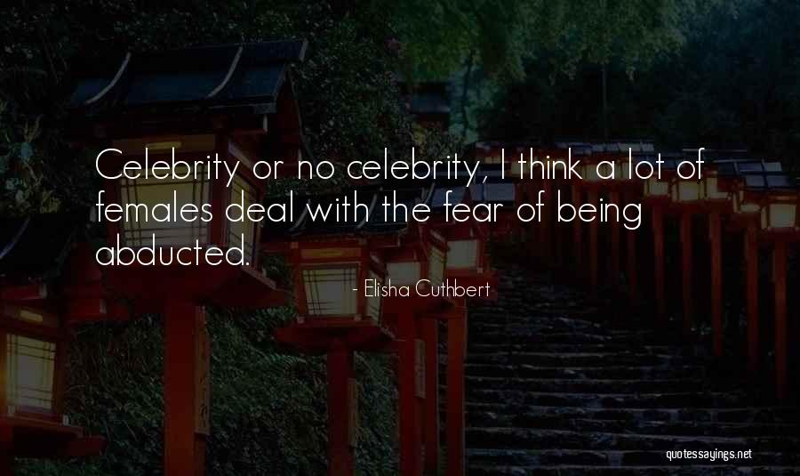 Elisha Cuthbert Quotes 280022 Elisha Cuthbert Quotes 280022