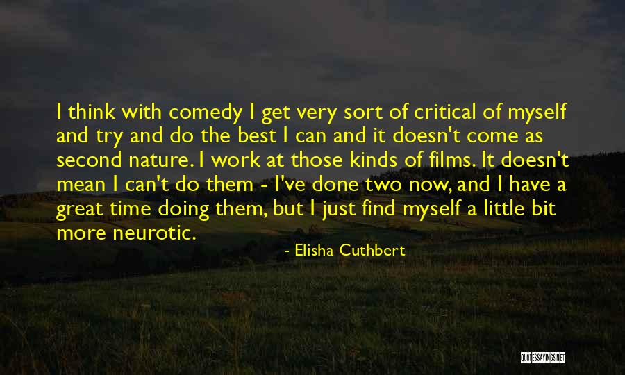 Elisha Cuthbert Quotes 404327