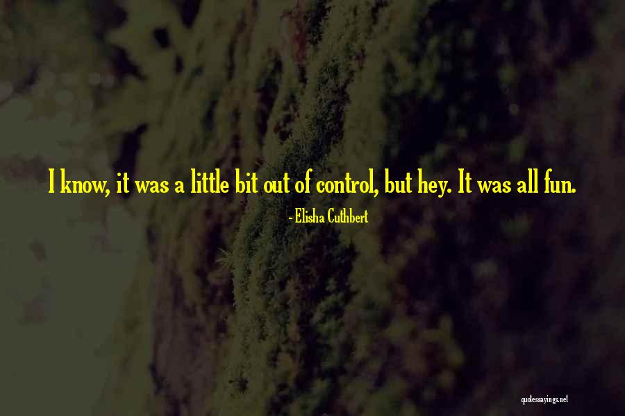 Elisha Cuthbert Quotes 415511 Elisha Cuthbert Quotes 415511