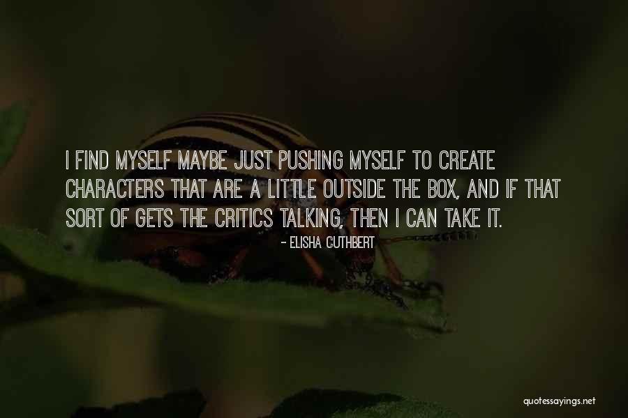 Elisha Cuthbert Quotes 681828 Elisha Cuthbert Quotes 681828