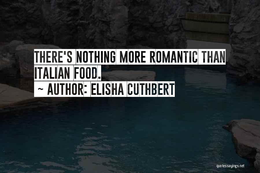 Elisha Cuthbert Quotes 956204