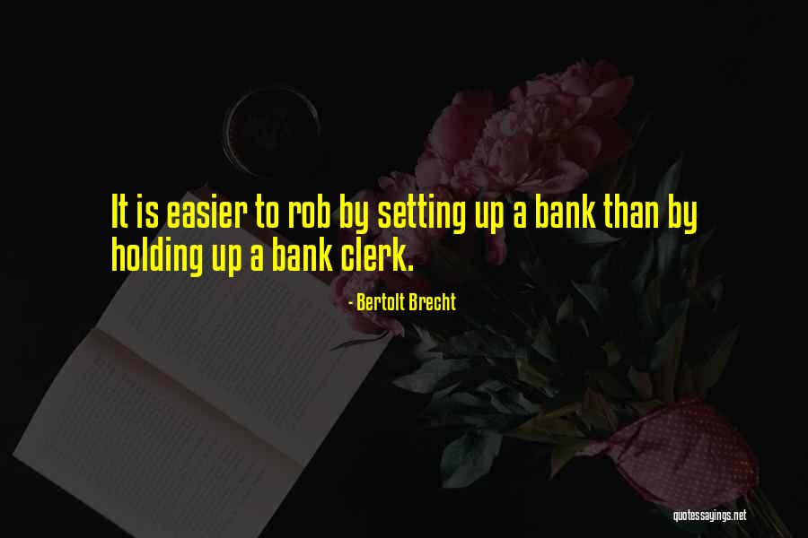 Elisha Long Quotes By Bertolt Brecht Elisha Long Quotes By Bertolt Brecht