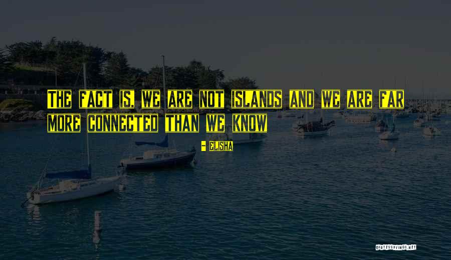 Elisha Quotes 1755705 Elisha Quotes 1755705