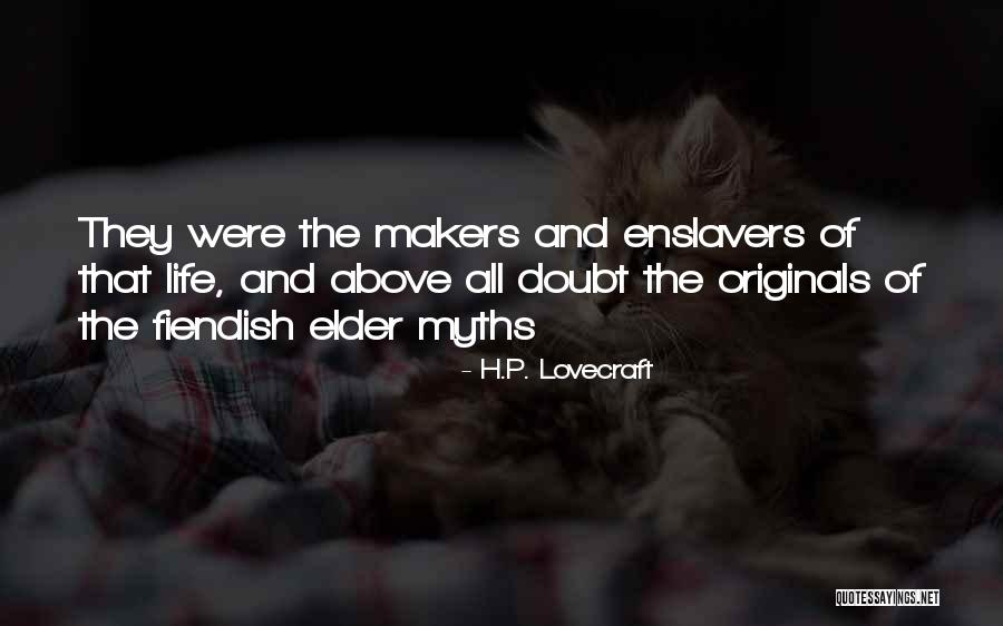 Elismari Quotes By H.P. Lovecraft Elismari Quotes By H.P. Lovecraft