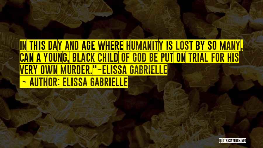 Elissa Quotes By Elissa Gabrielle