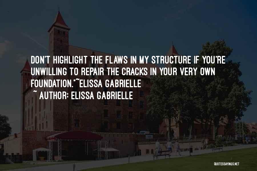 Elissa Quotes By Elissa Gabrielle