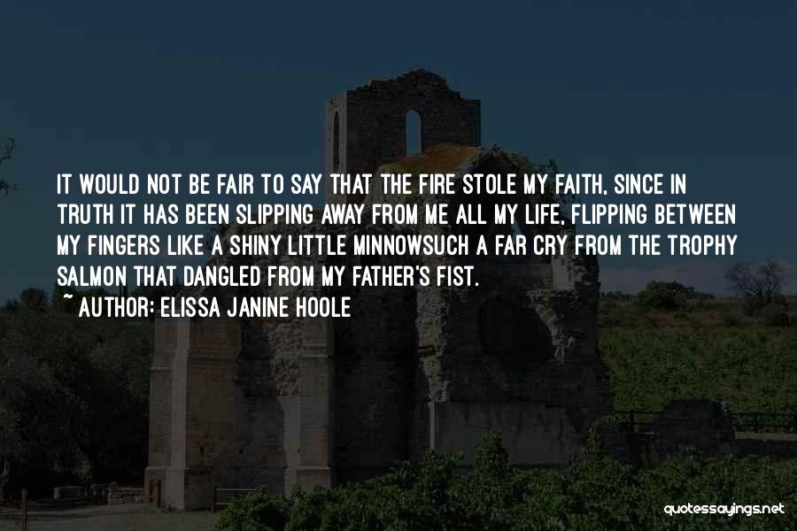 Elissa Quotes By Elissa Janine Hoole