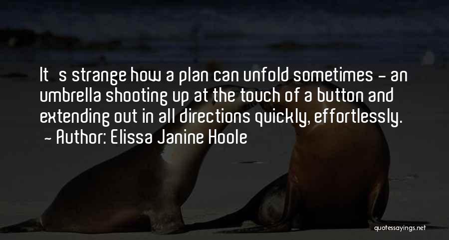 Elissa Quotes By Elissa Janine Hoole